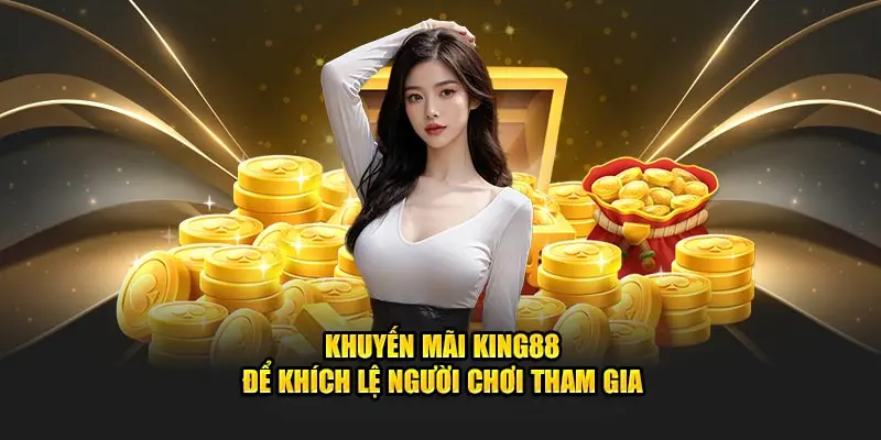 Khuyến mãi khích lệ người chơi