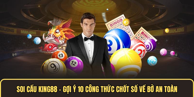 Soi cầu King88