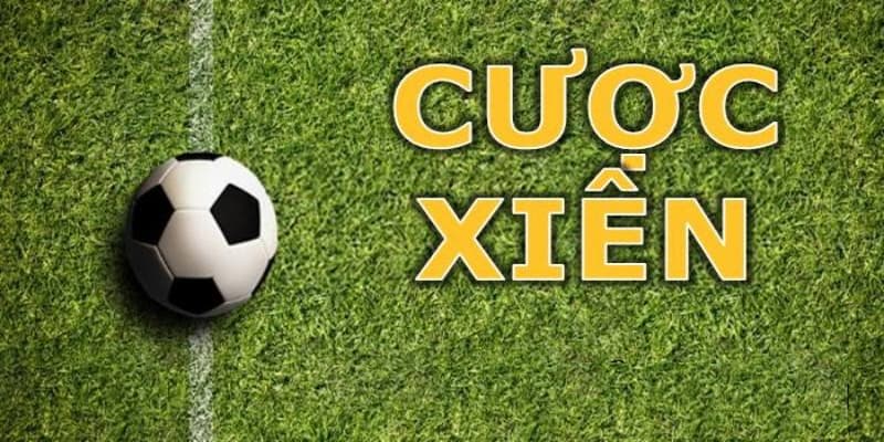 Cược xiên giải trí thú vị