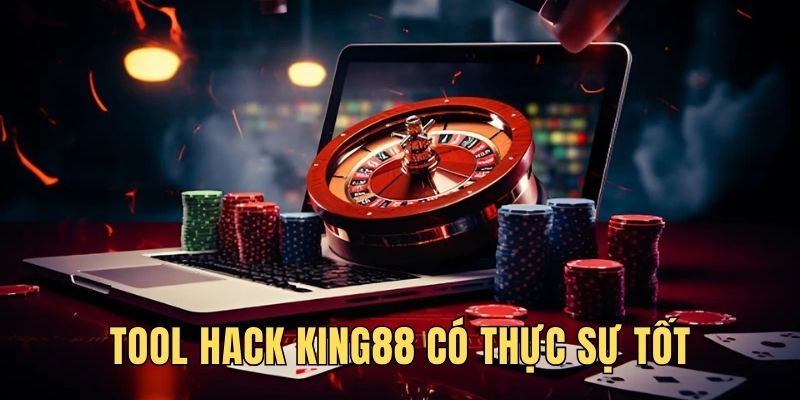 Công cụ hack có thực sự tốt, tăng tỷ lệ thắng cược cho khách hàng