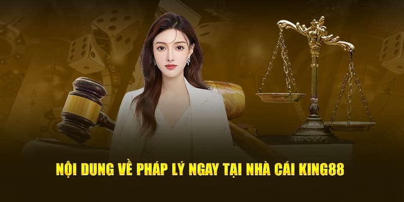 Để đảm bảo an toàn cho thương hiệu cũng như trải nghiệm của người dùng, King88 luôn thực hiện đầy đủ các trách nhiệm liên quan đến pháp luật
